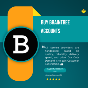 Buy Braintree Accounts